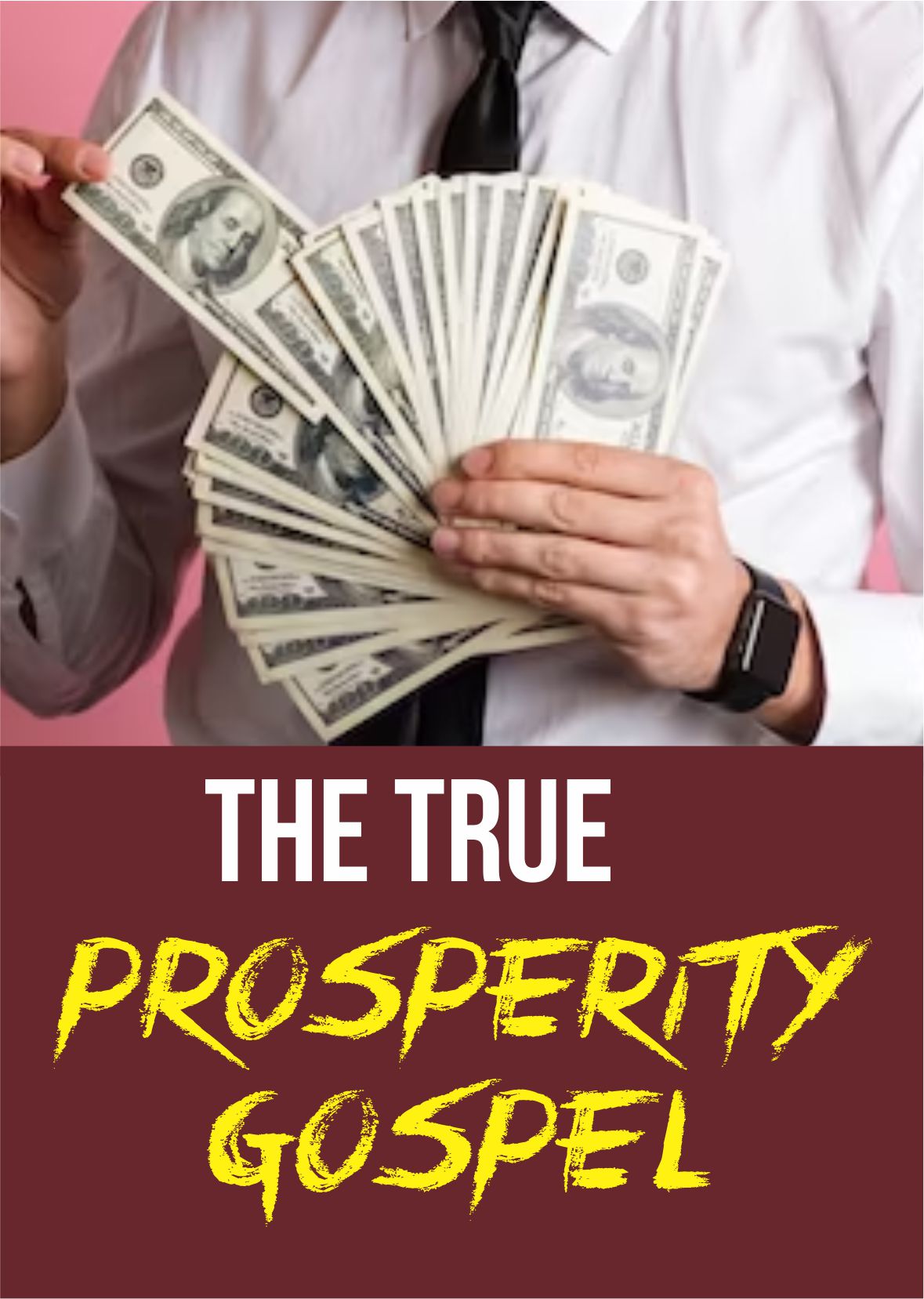 The True Prosperity Gospel